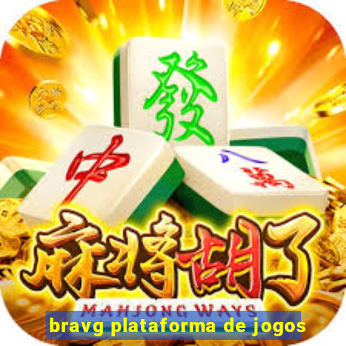 bravg plataforma de jogos